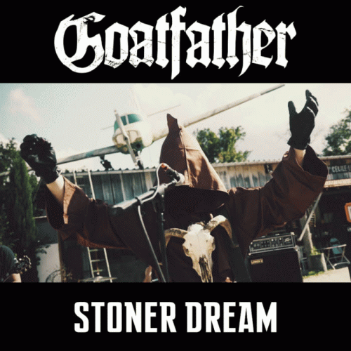 Goatfather : Stoner Dream